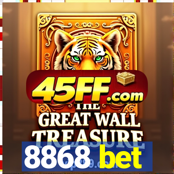 8868 bet